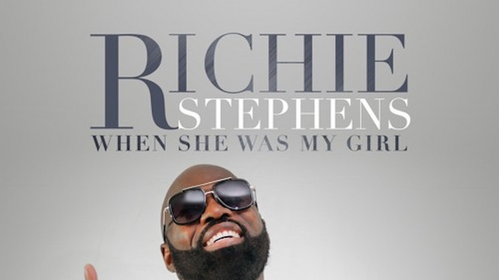 Richie Stephens - When She Was My Girl [6/28/2019]