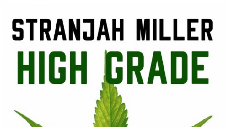 Stranjah Miller - High Grade [12/21/2018]