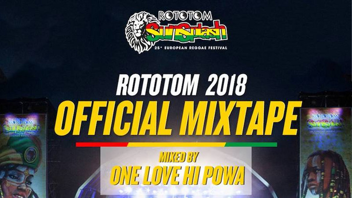 Rototom 2018 Mixtape [6/28/2018]