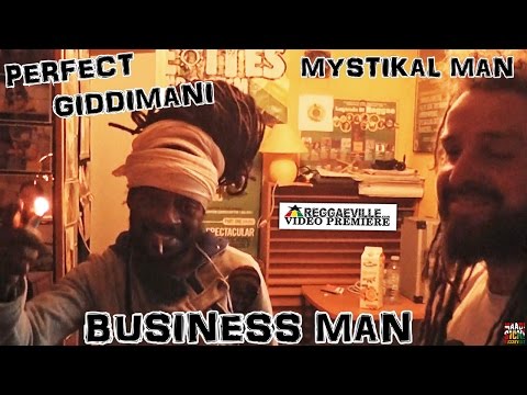 Perfect Giddimani & Mystikal Man - Business Man [6/8/2016]