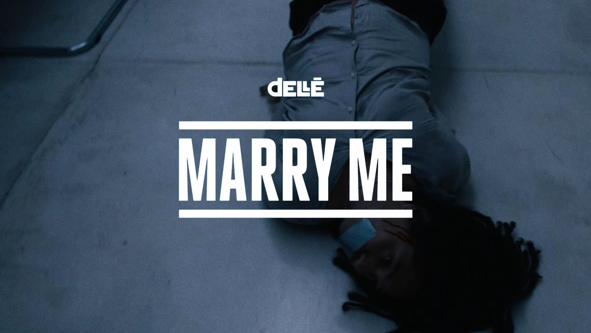 Dellé - Marry Me [6/21/2016]