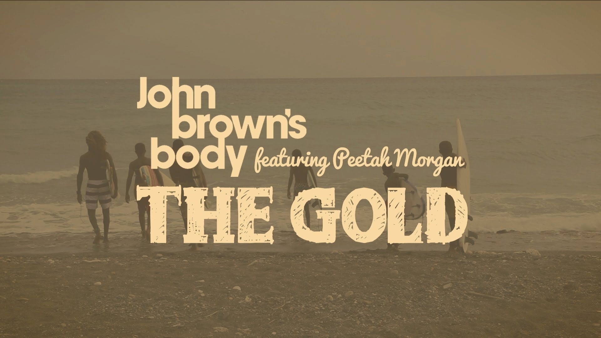 John Brown's Body feat. Peetah Morgan - The Gold [5/8/2014]