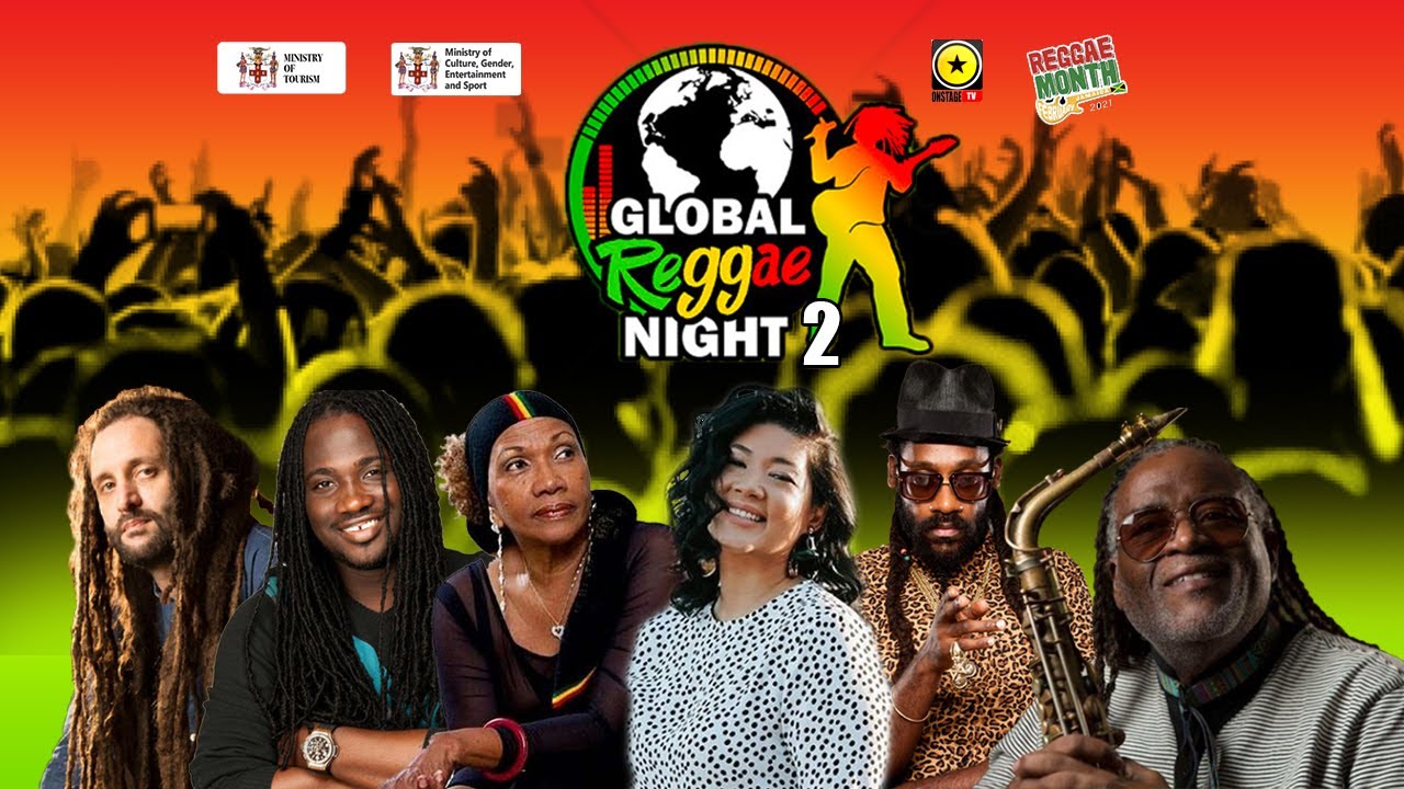 Global Reggae Night 2021 (Night 2) [2/27/2021]