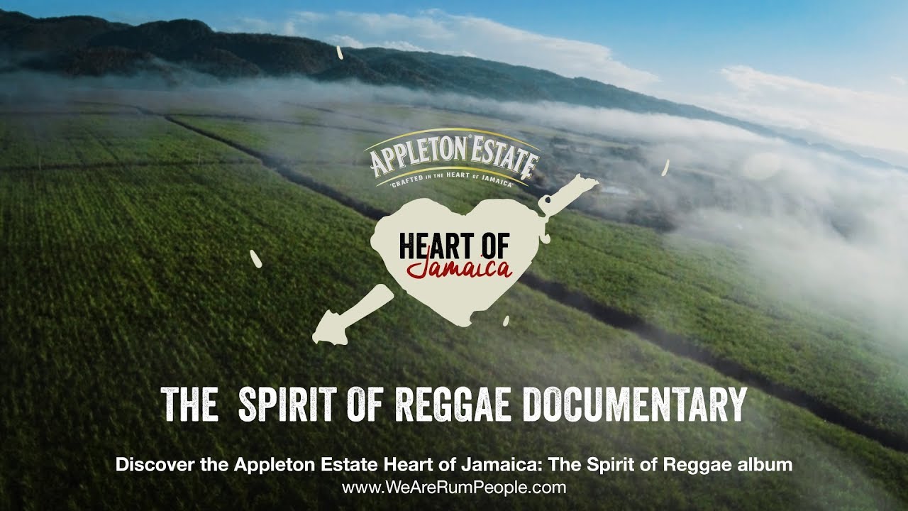 Appleton Estate Heart of Jamaica: The Spirit of Reggae Documentary [2/20/2019]